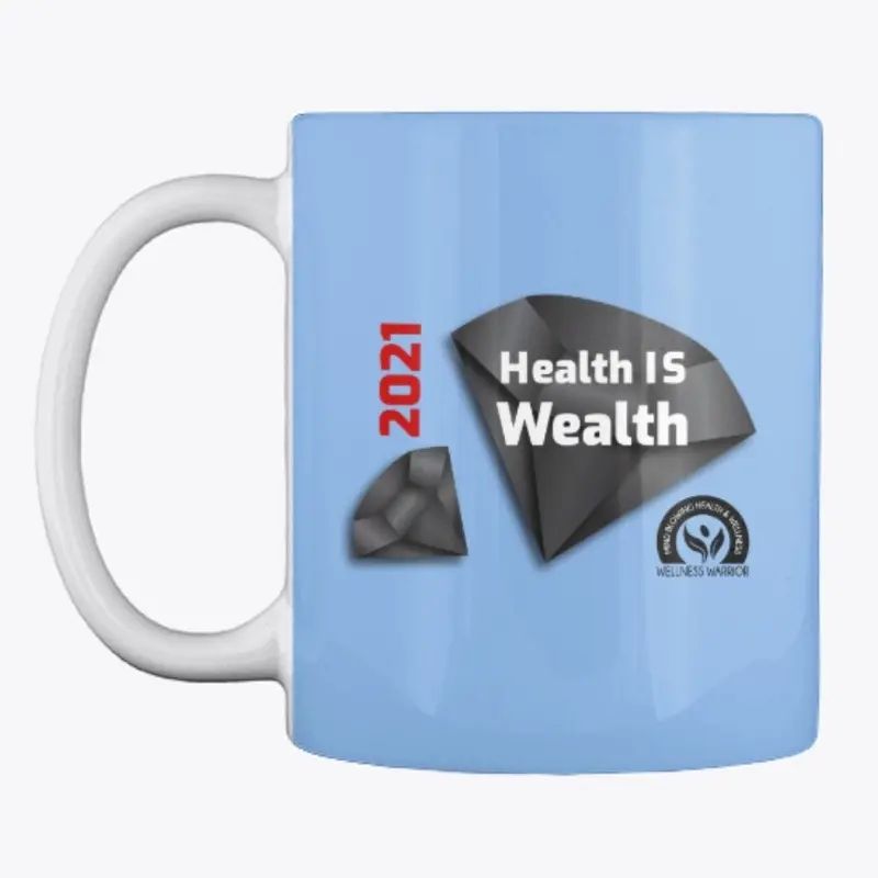 Health is Wealth