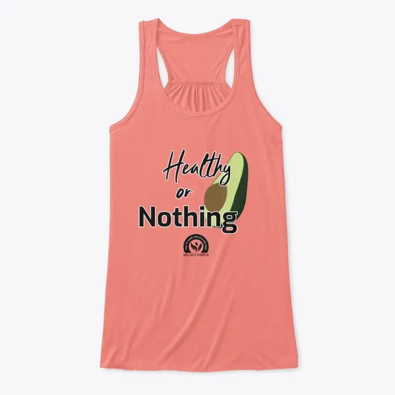 Healthy or Nothing Avocado